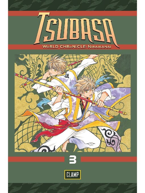 Title details for Tsubasa: WoRLD CHRoNiCLE: Niraikanai, Volume 3 by CLAMP - Available